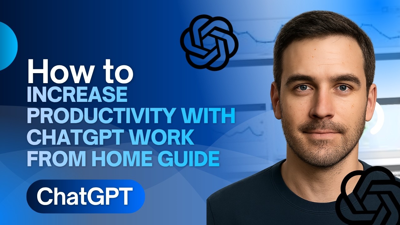 Increase Productivity With ChatGPT (Work From Home Guide 2026)