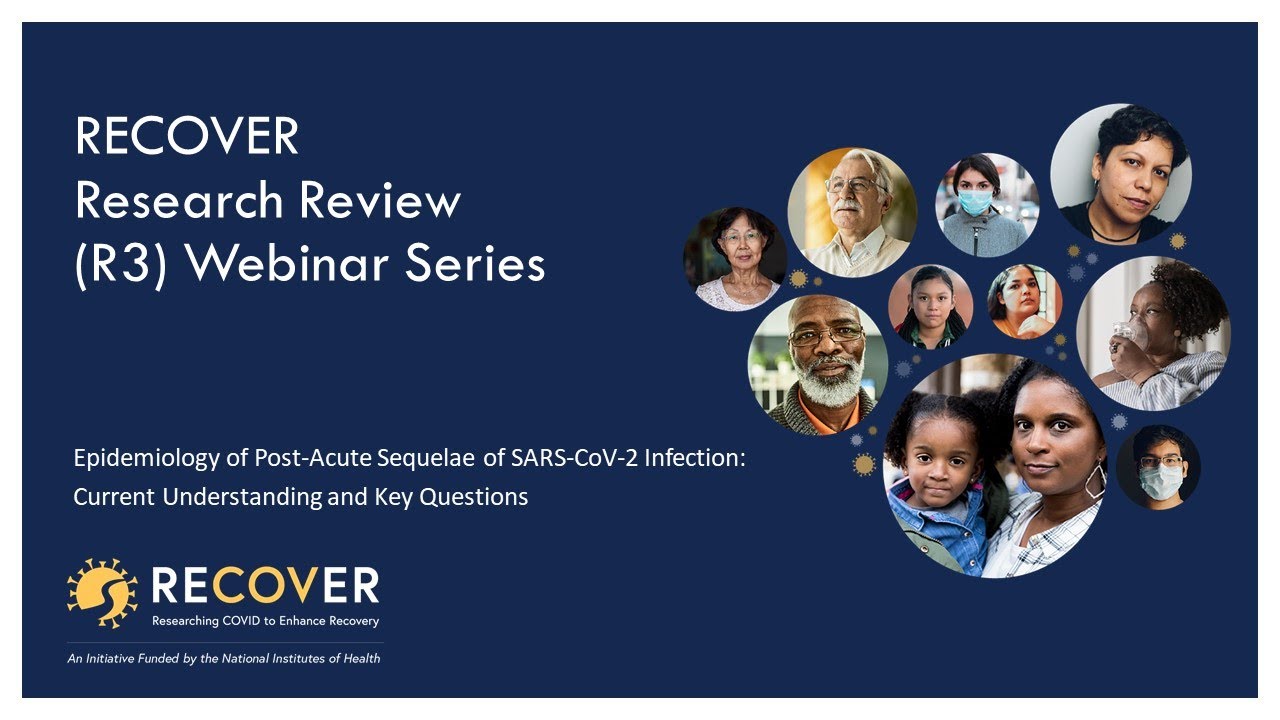 Epidemiology of Post-Acute Sequelae of SARS-CoV-2 Infection: Current Understanding and Key Questions