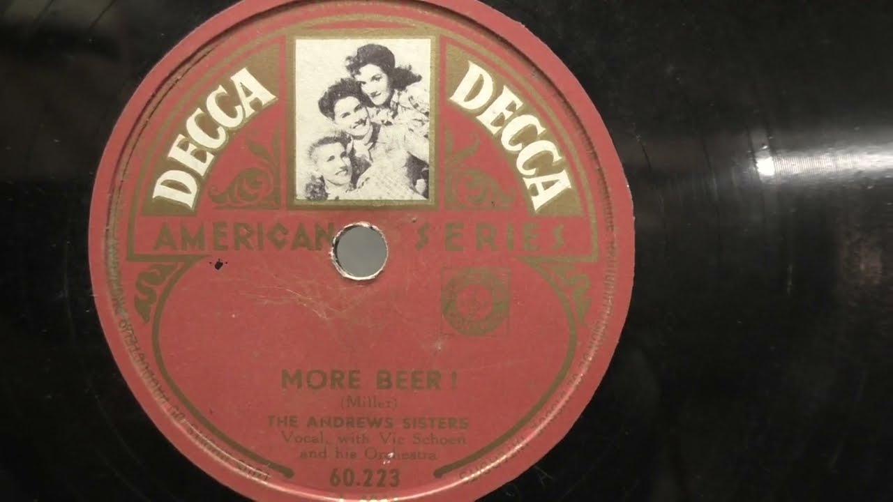The Andrews Sisters: More Beer. (1949).