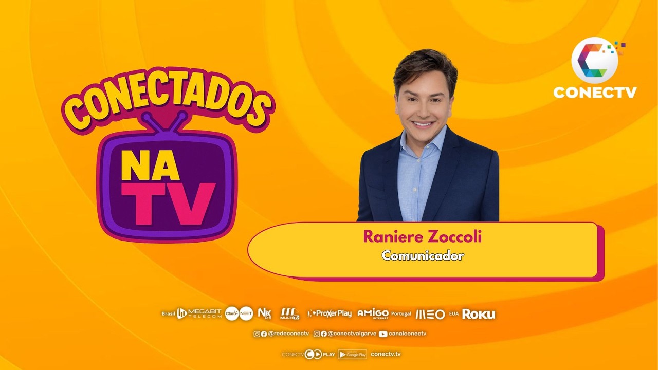 Conectados na TV | Raniere Zoccoli