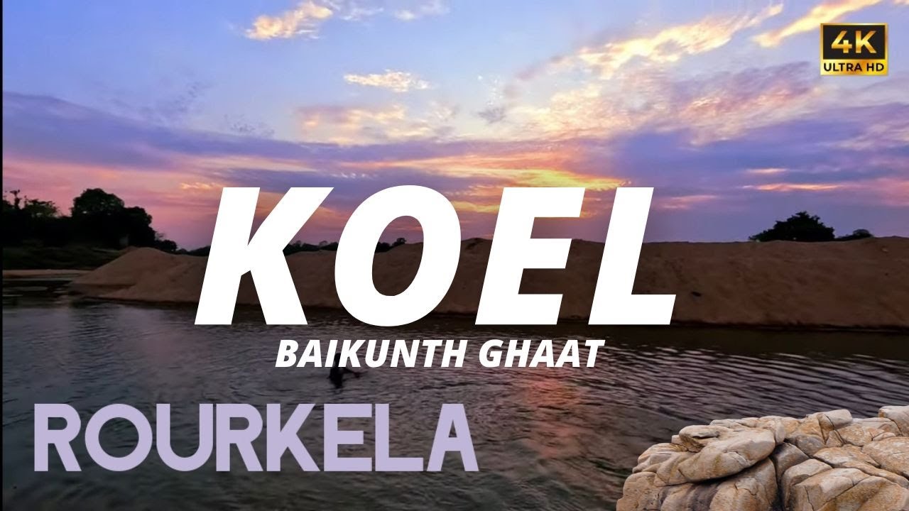 Koel River | Rourkela Koel Bridge | Jhirpani | Koel Nagar | Rourkela Vlog | Baikunth Ghat Rourkela