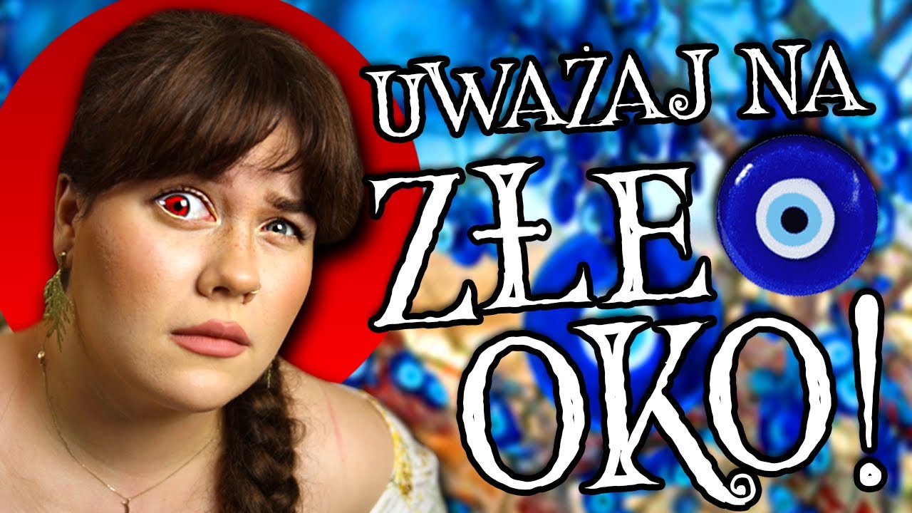 To może spotkać Was KAŻDEGO DNIA 😱 CZYM JEST ZŁE OKO I JAK SIĘ PRZED NIM CHRONIĆ 🧿