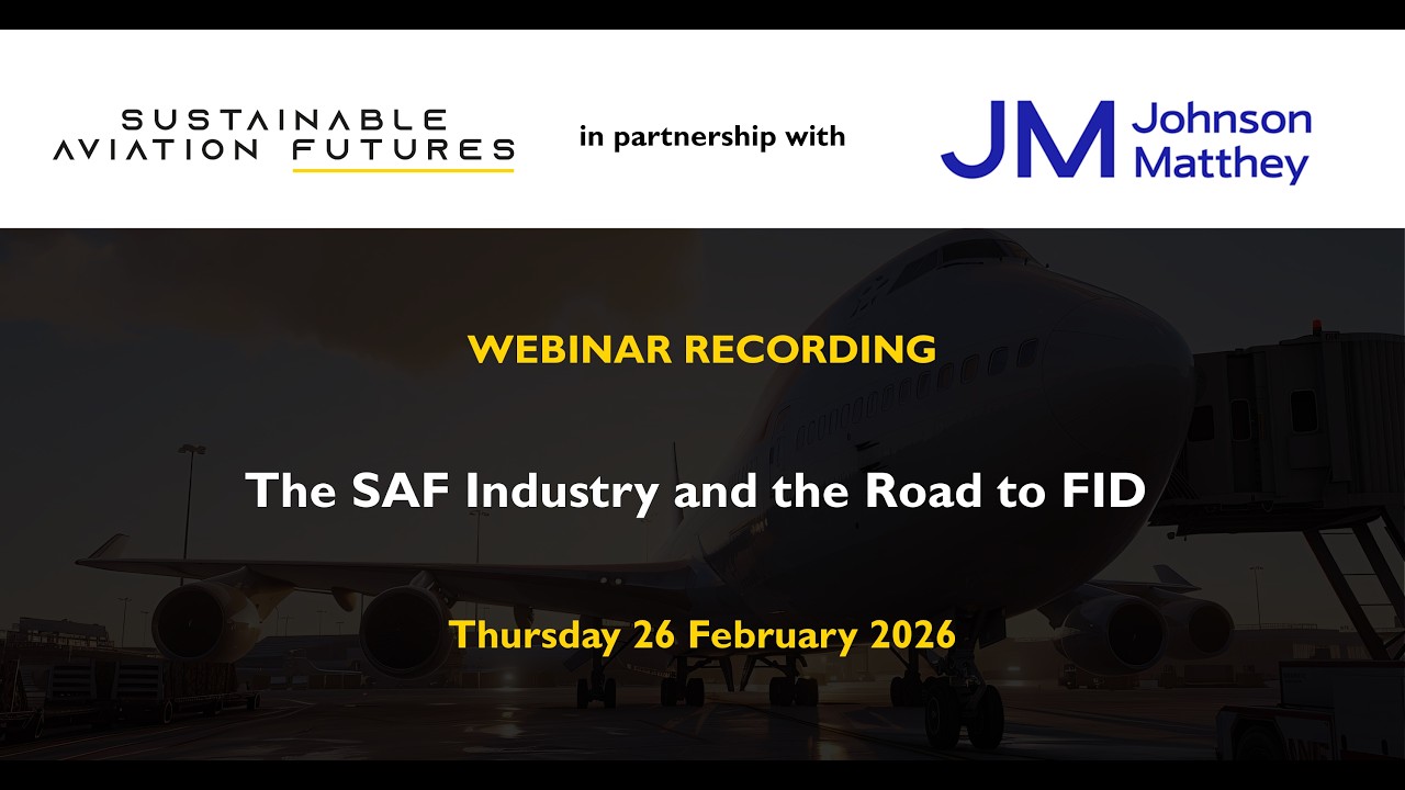 Webinar: The SAF Industry and the Road to FID