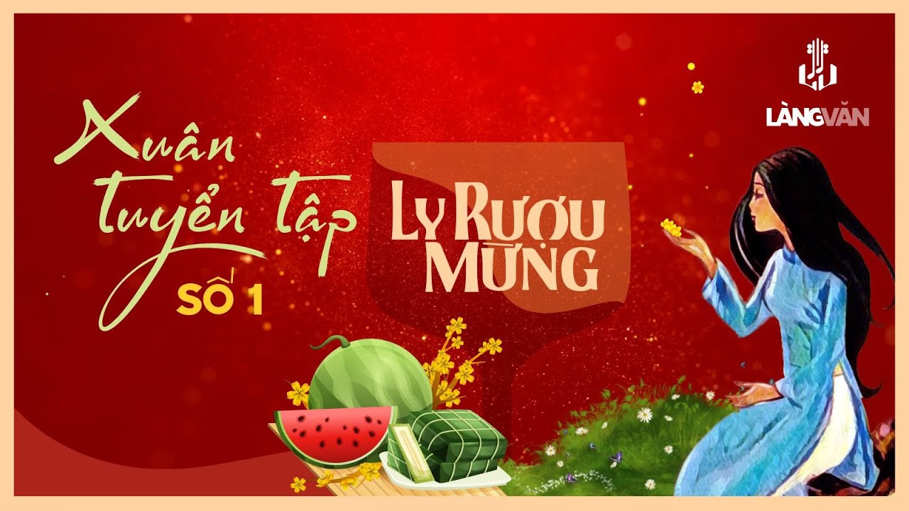Ly Rượu Mừng (Tuyển Tập Xuân Số 1) | Duy Khánh, Thanh Thúy, Khánh Ly, Hương Lan, Ngọc Minh...