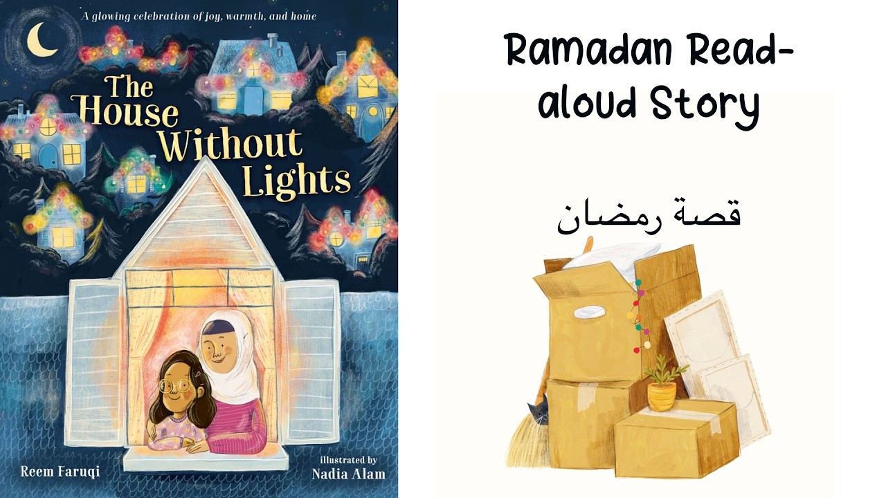 THE HOUSE WITHOUT LIGHTS by Reem Faruqi | A Ramadan Story