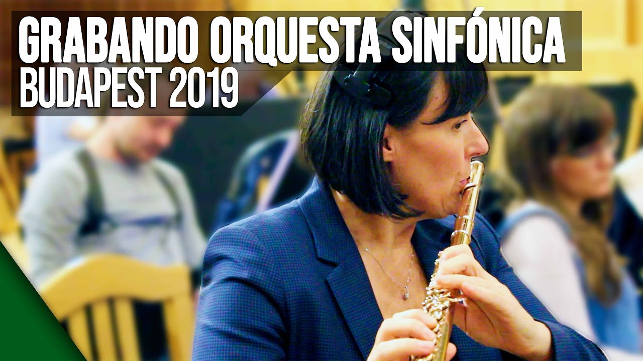 ✈ Grabando con la Orquesta Sinfónica de Budapest | VLOG 2019