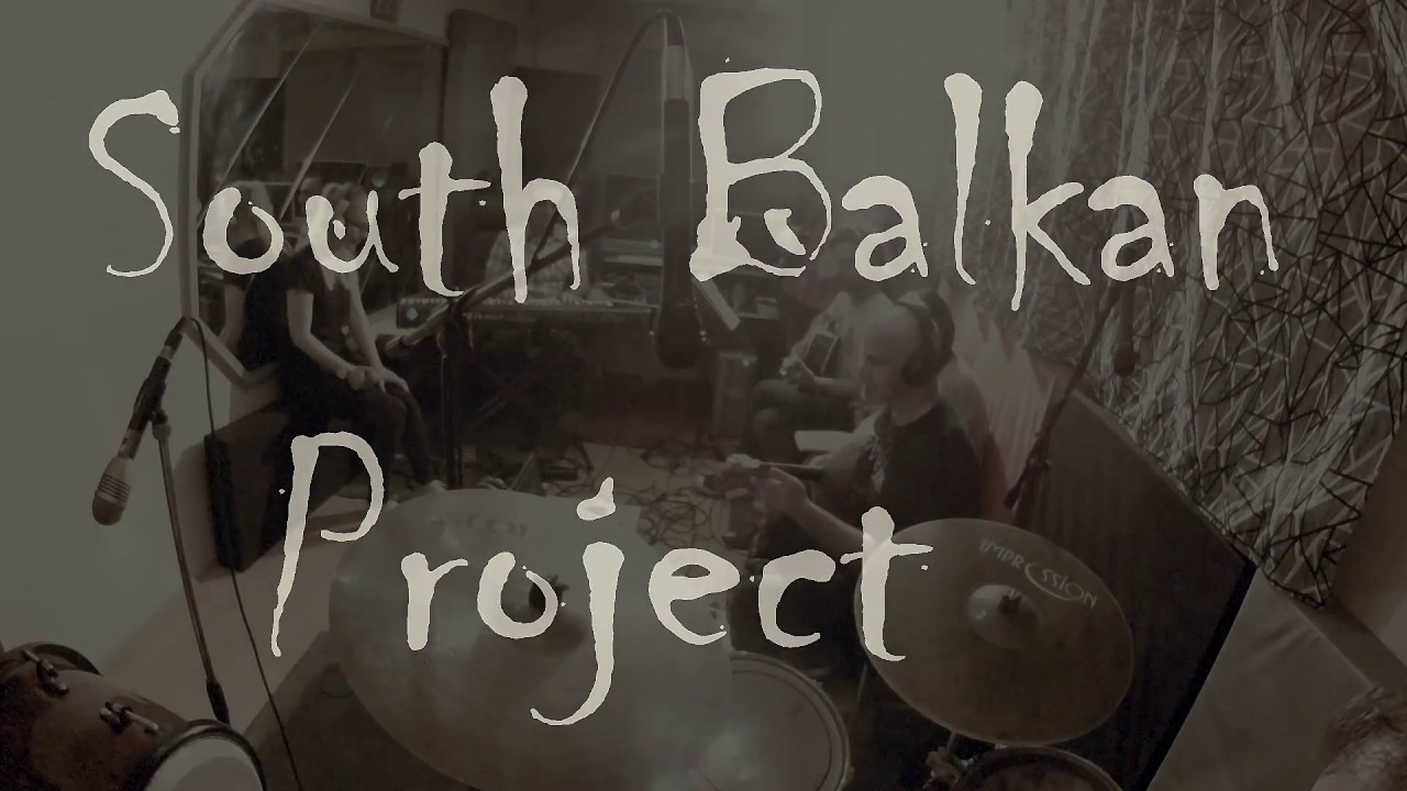 South Balkan Project - Grabile gu Angelinu
