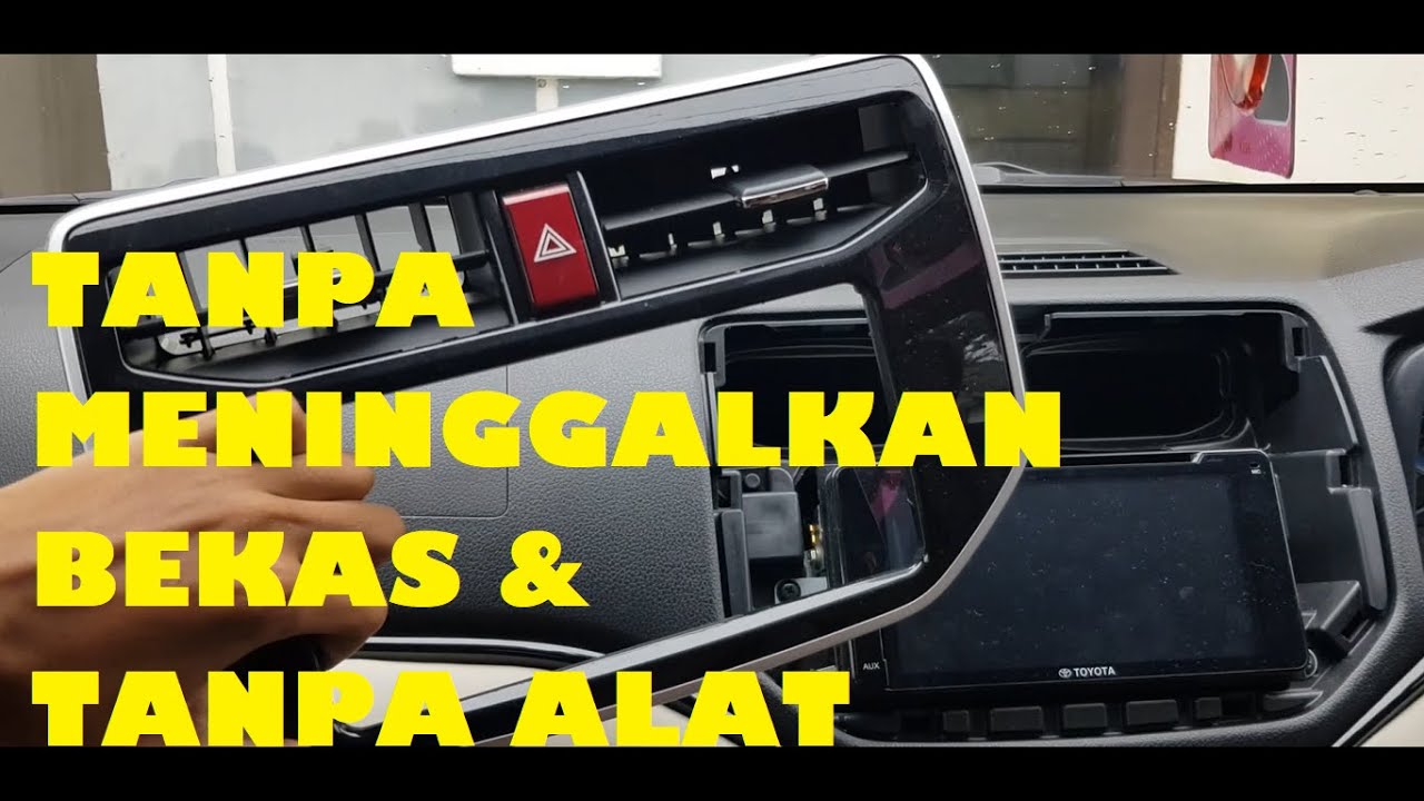 Cara Membuka Frame Head Unit Toyota All New Rush dan Daihatsu All New Terios