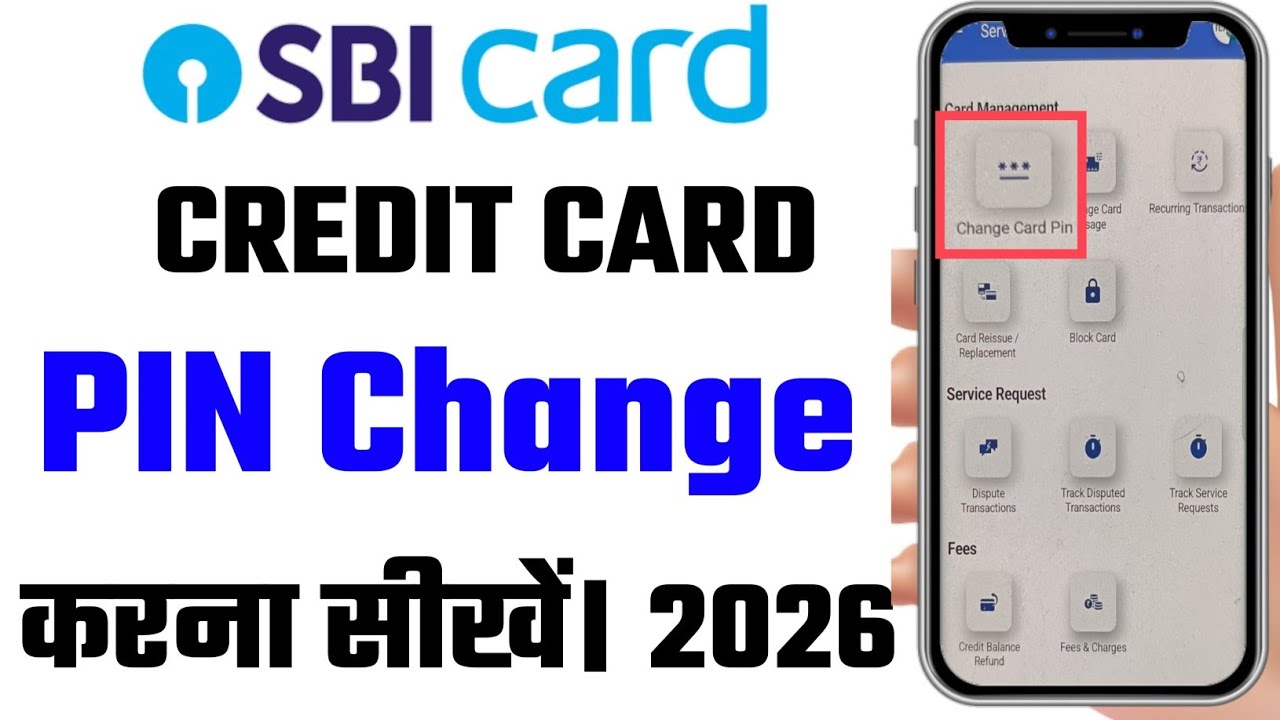 SBI Credit Card Pin Change Kaise Kare 2026? How to Change SBI Credit Card Pin | Sbi card pin change|