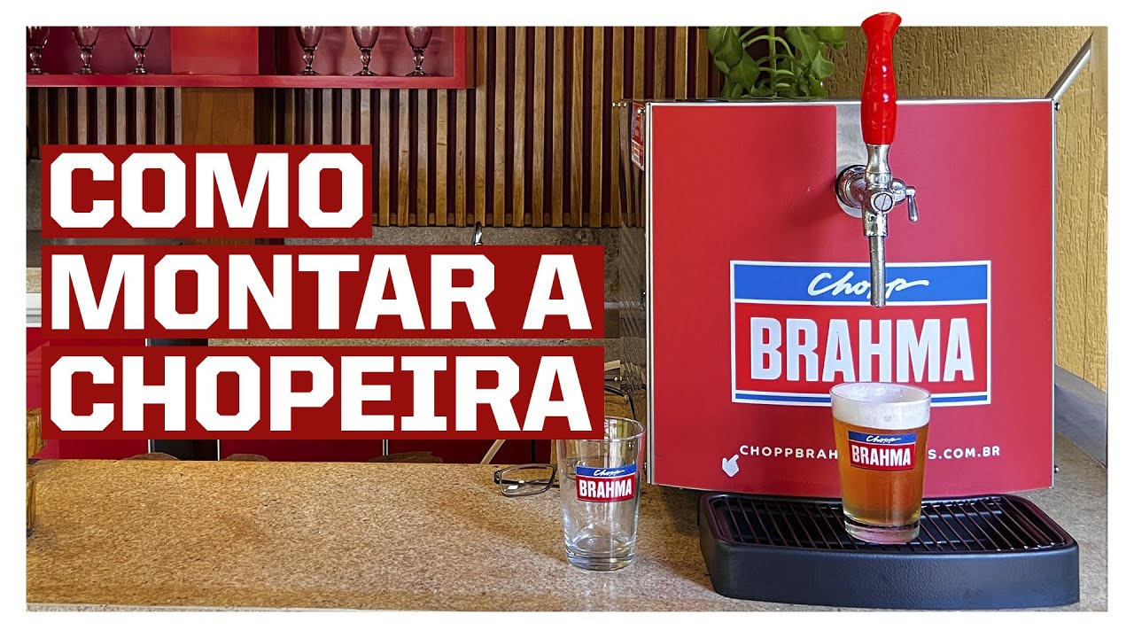 Como Montar a Chopeira Brahma