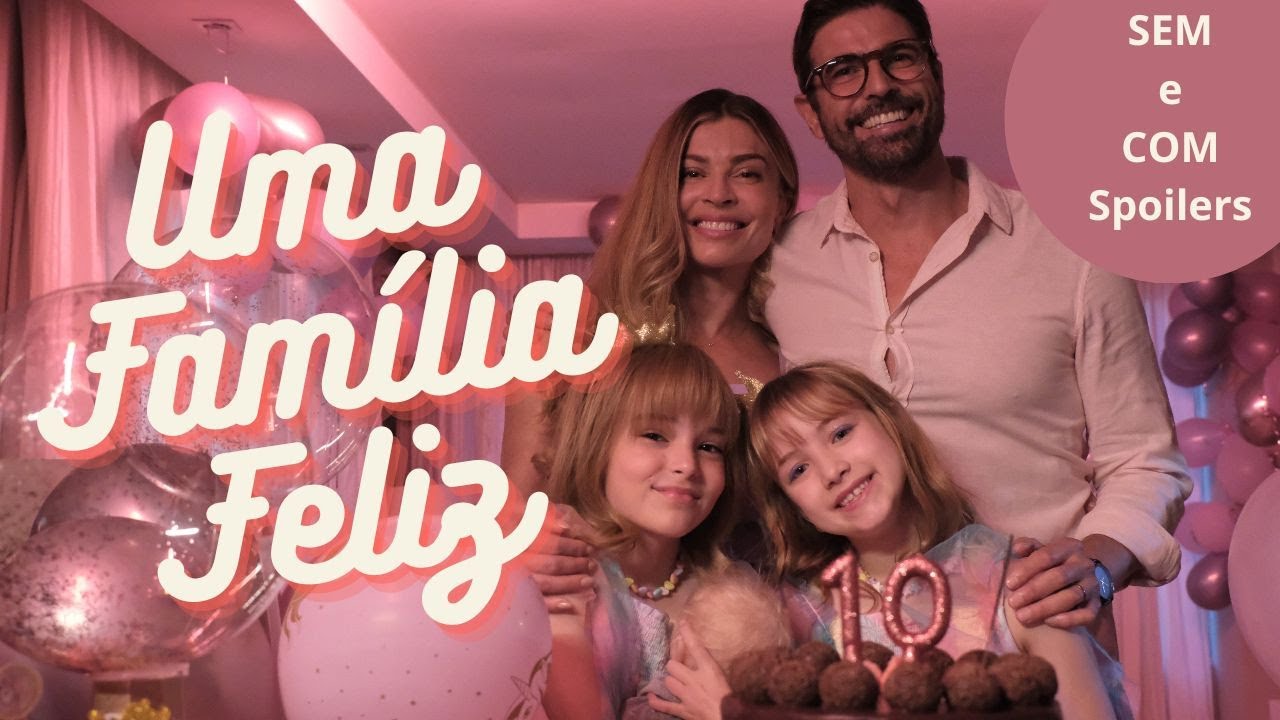 Uma Família Feliz  🎬filme não alcança a maestria do livro ( Sem e Com Spoilers)