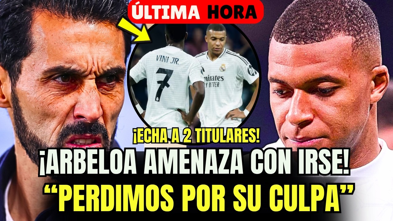🚨ESC&Aacute;NDALO TOTAL: ARBELOA AMENAZA CON IRSE SI NO ECHAN A 2 JUGADORES Y FICHAN A 2 CRACKS EN VERANO