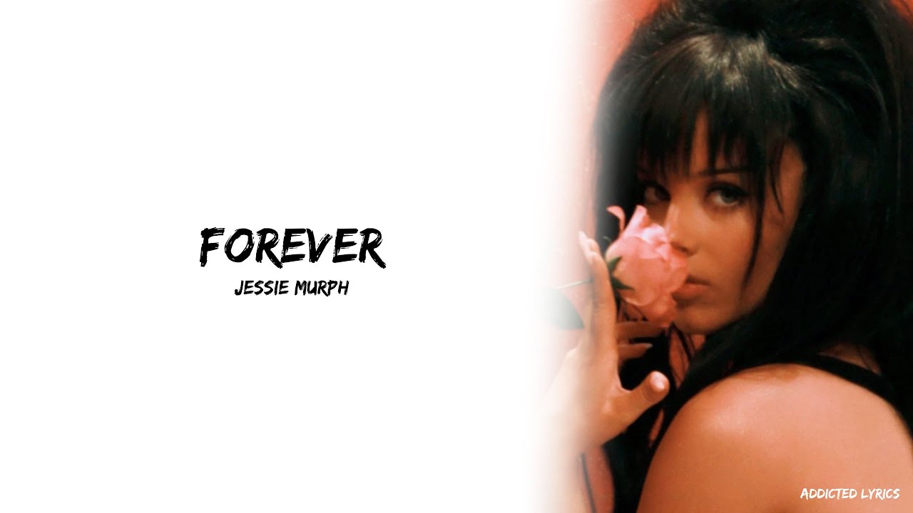 Jessie Murph - Forever (Lyrics)