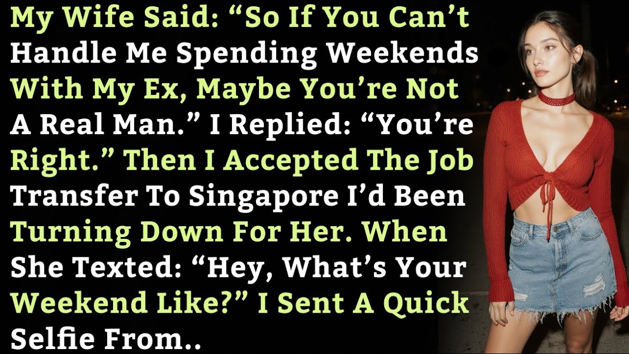 My Wife Said: “If You Can’t Handle Me Spending Weekends With My Ex, Maybe You’re Not A..