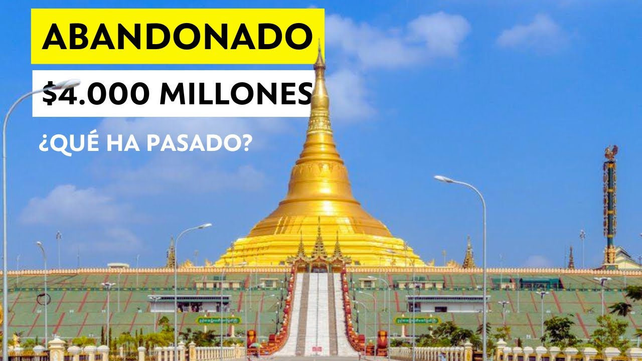 Los Megaproyectos Abandonados Mas Grandes del Mundo