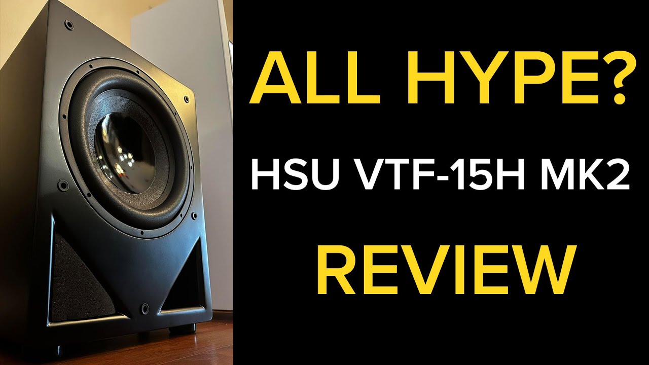 Does it Live Up to the HYPE? - HSU VTF-15H MK2 Review with Measurements