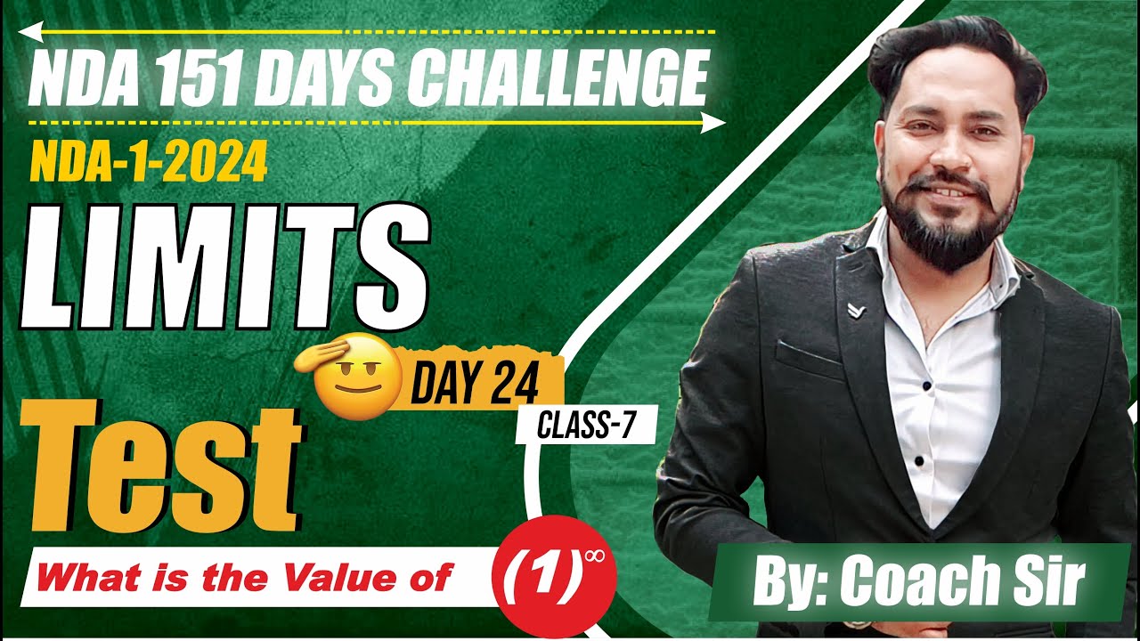 DAY 24 | NDA 151 DAYS CHALLENGE | NDA-1-2024 | LIMIT TEST-01 | CLASS 7 | COACH SIR