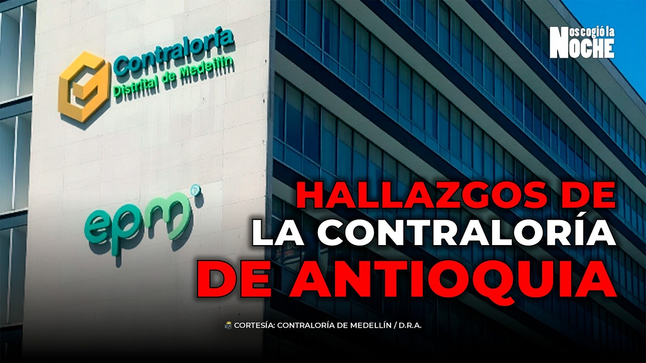 Hallazgos de la Contraloría de Antioquia al inicio de esta administración.
