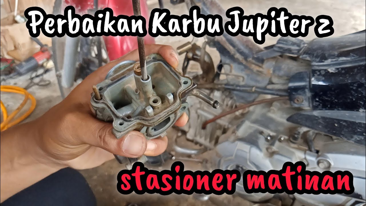 Jupiter z stasioner matinan ( servis karburator ) @BengkelSTM 