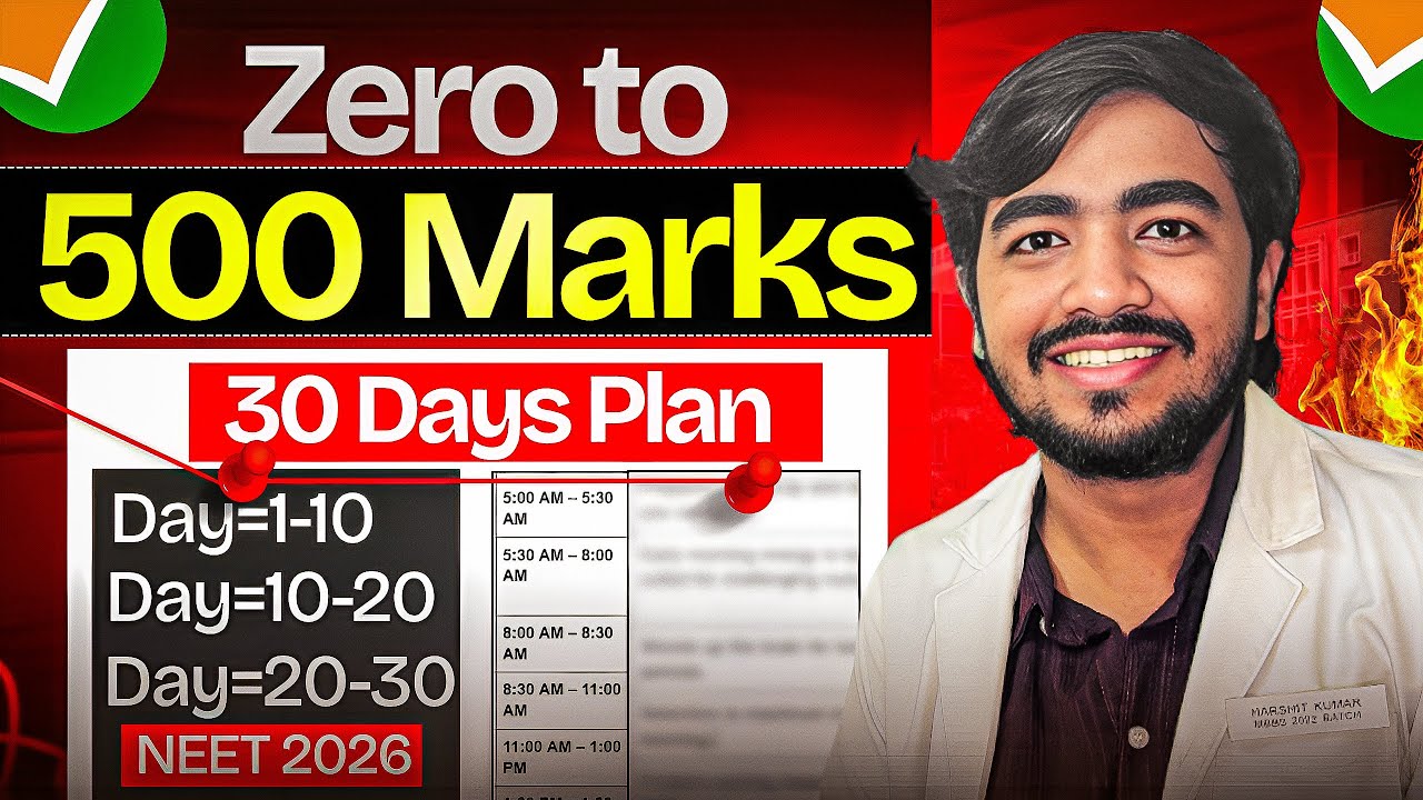 NEET 2026: Last 30 Days Plan to SCORE 500+ 🤯| Only way to Do This 🚨