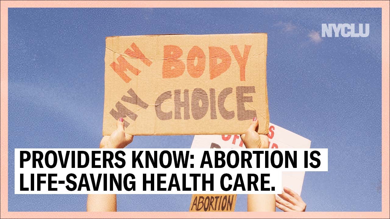 Abortion Is Life-Saving Health Care | NYCLU
