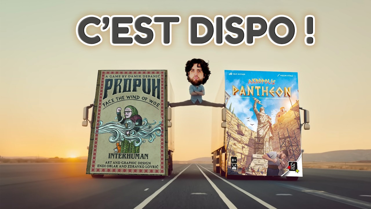 C'EST DISPO! Akropolis Panth&eacute;on, 1ers contacts, Ko&iuml;, Everdell Silverfrost, Propuh