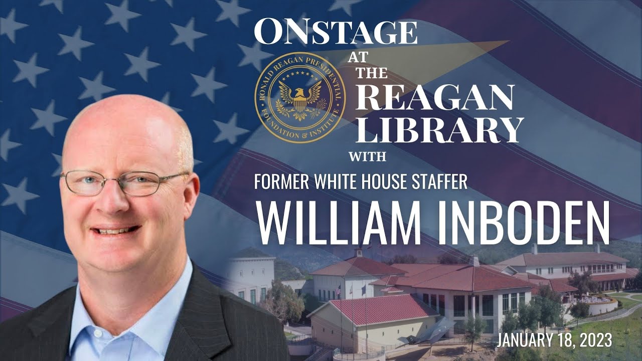 Onstage at the Reagan Library with Former White House Staffer William Inboden