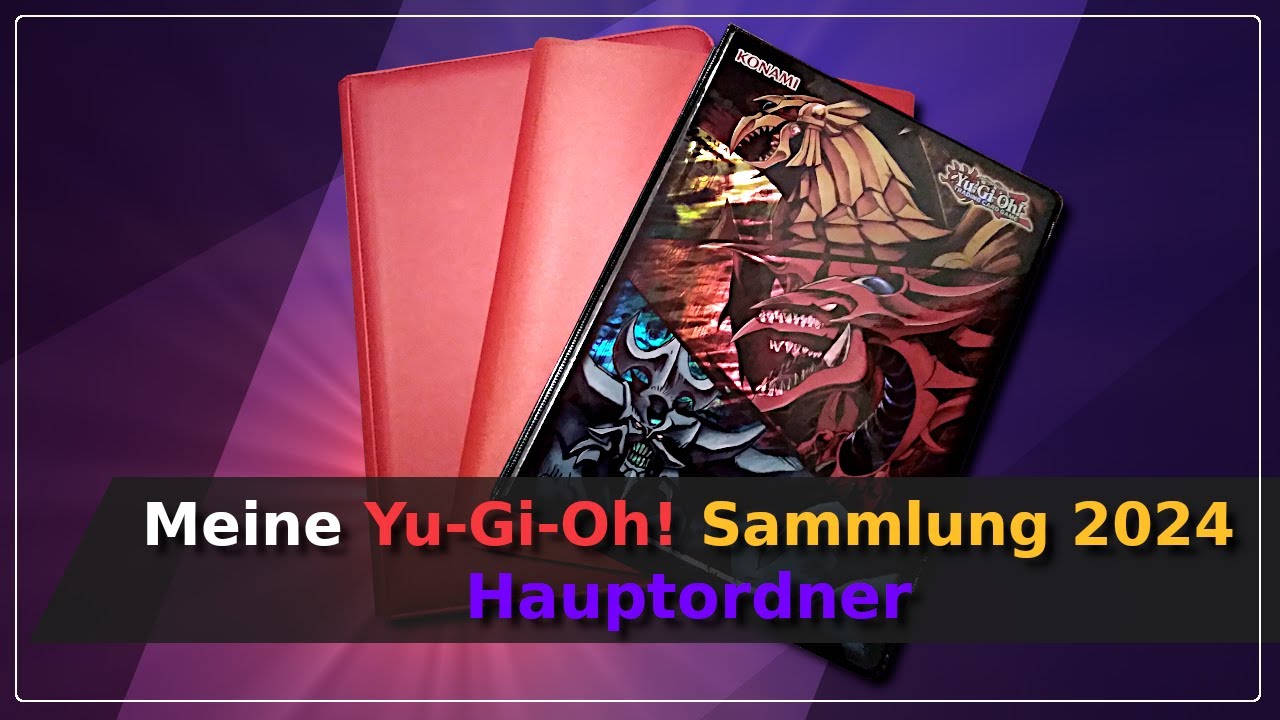 Meine Yu-Gi-Oh! Sammlung 2024: Hauptordner