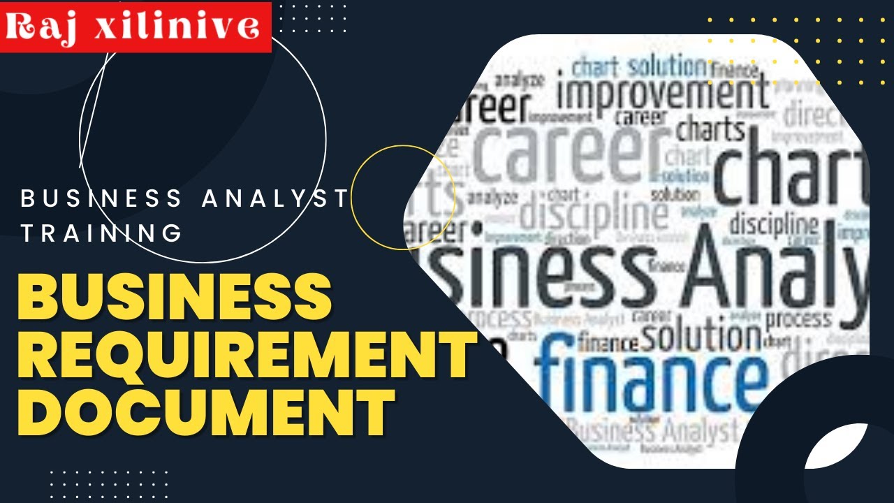 Business requirements Document - BRD PART 1- Business analyst training
