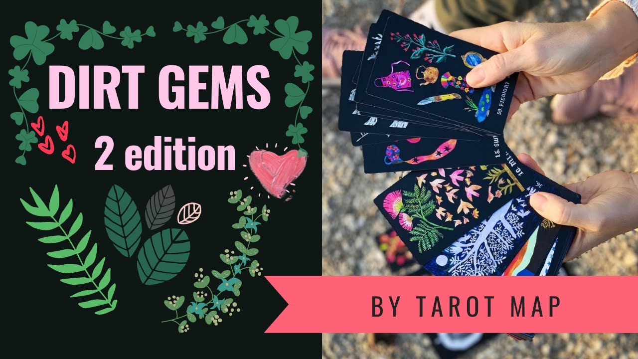 Dirt Gems Oracle: Comparison of both editions #tarotmap #dirtgems