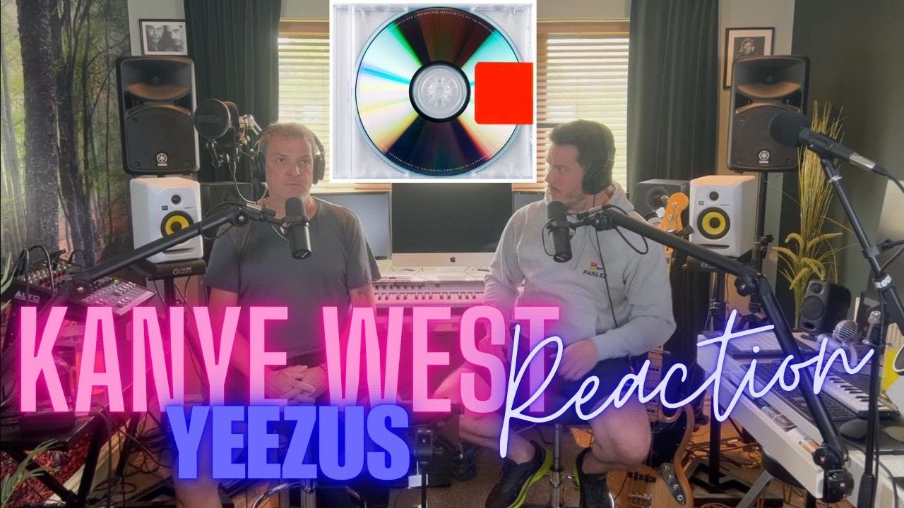 Dad Reacts To Kanye West - Yeezus Reaction - FIRST LISTEN
