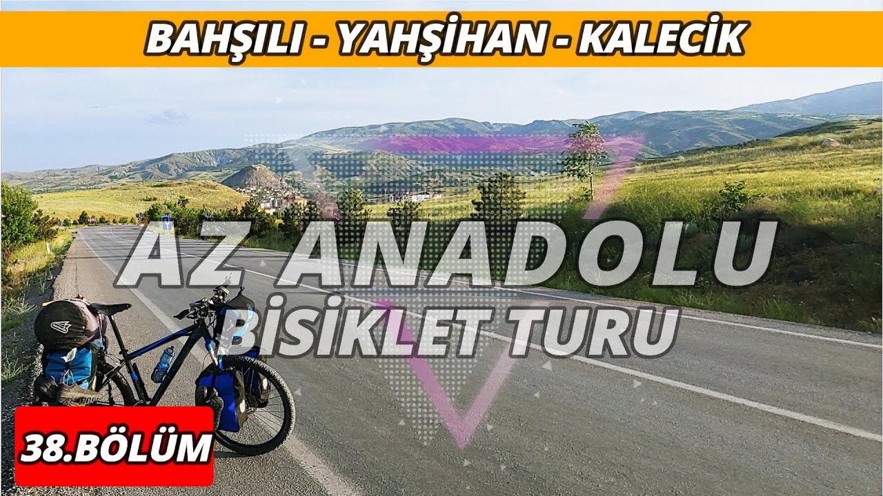 Az Anadolu Bisiklet Turu #38 Bahşılı - Yahşihan - Kalecik