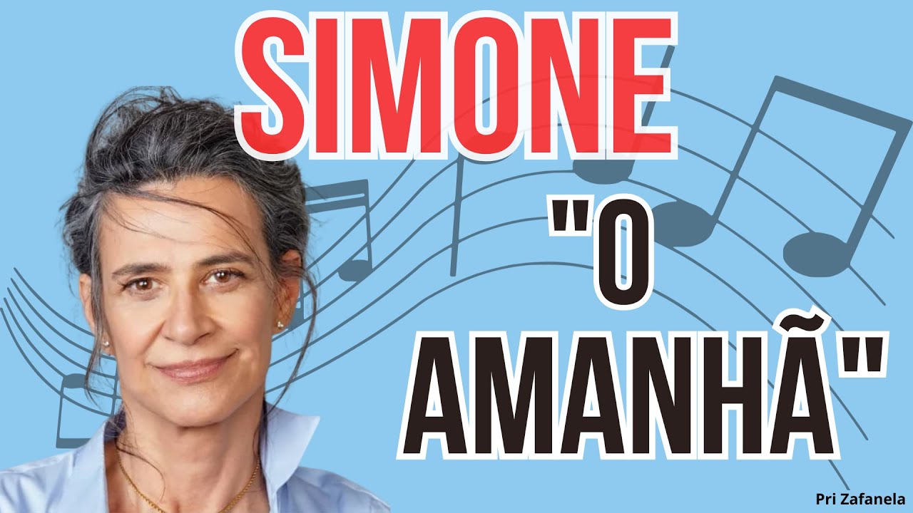 Simone - O Amanhã (Legendado)