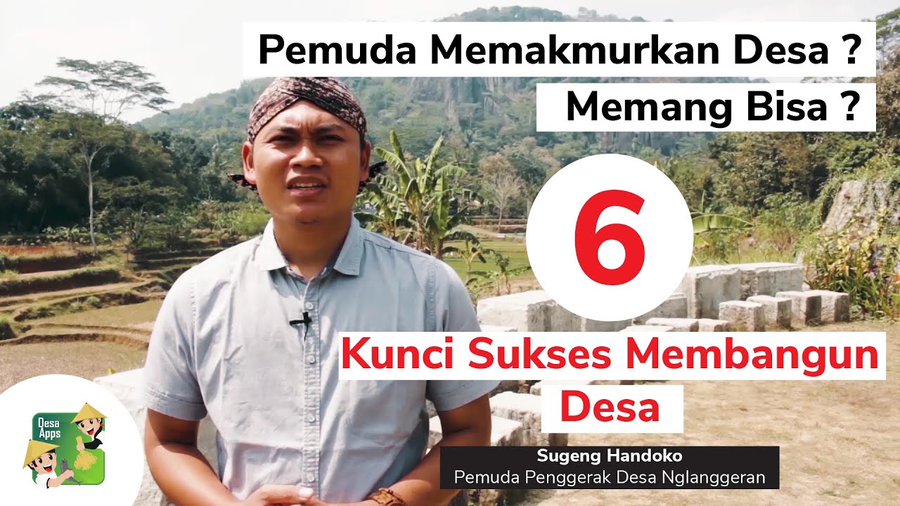 6 Kunci Sukses Membangun Desa - Sugeng Handoko