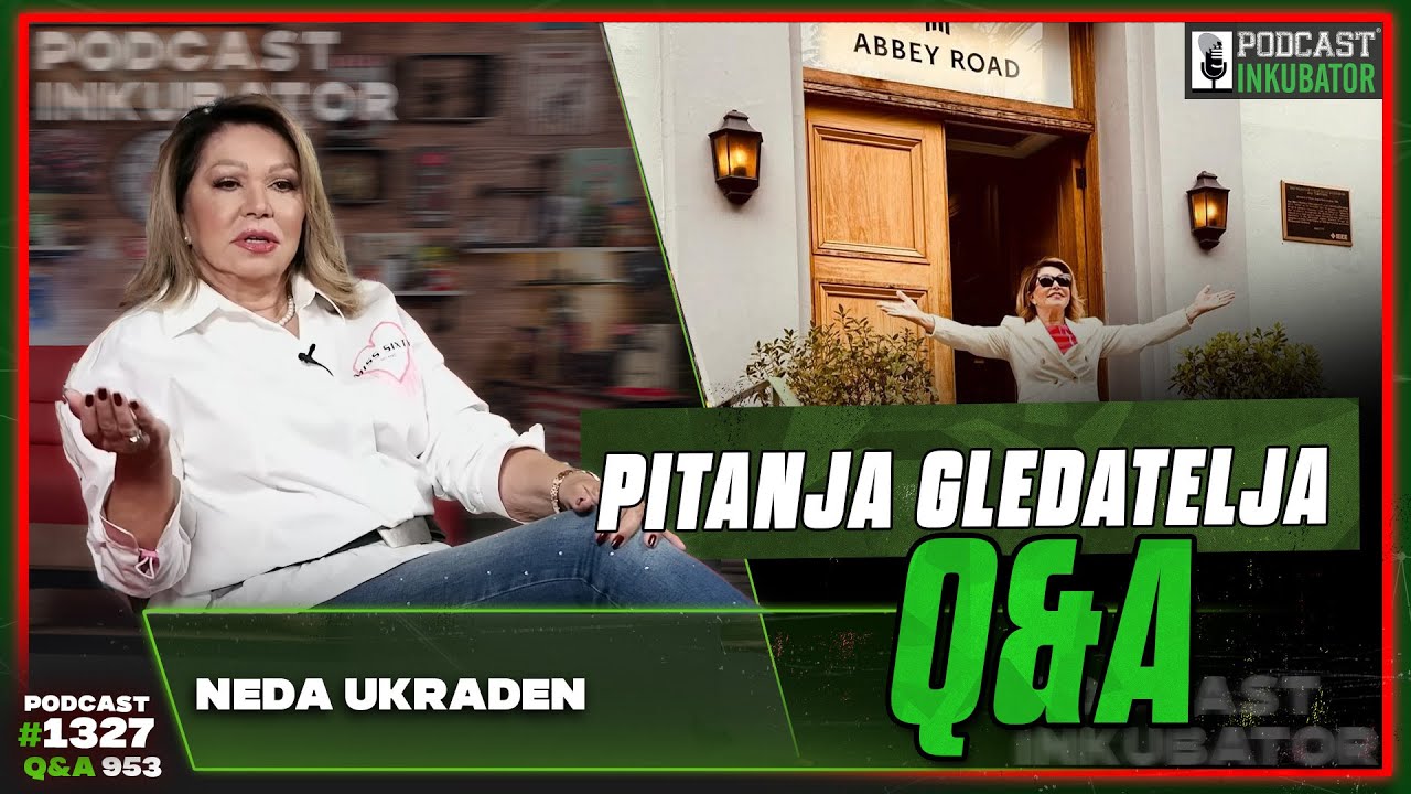 Podcast Inkubator #1327 Q&A 953 - Neda Ukraden