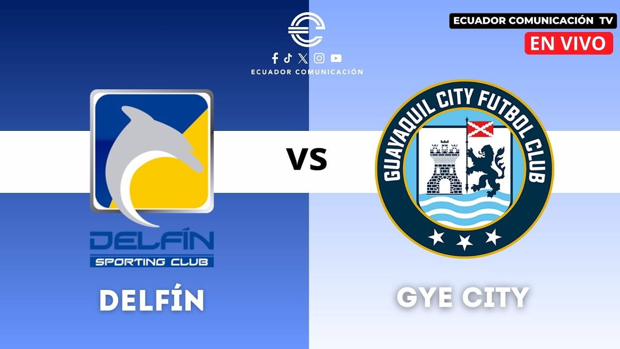 EN VIVO | DELFÍN VS GUAYAQUIL CITY | FECHA 3 | CAMPEONATO ECUATORIANO DE FÚTBOL