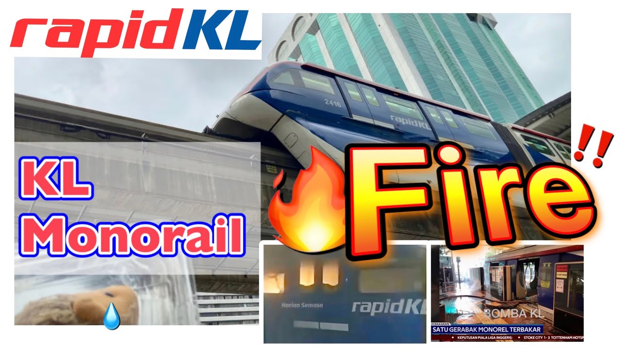 Fire!! KL Monorail (24th December 2020) 🔥 KL モノレール火災