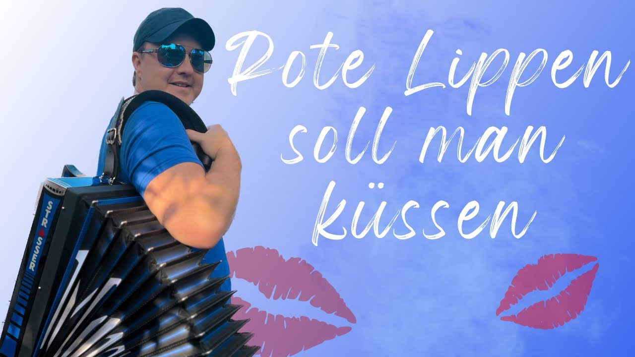 Rote Lippen soll man küssen auf der steirischen Harmonika