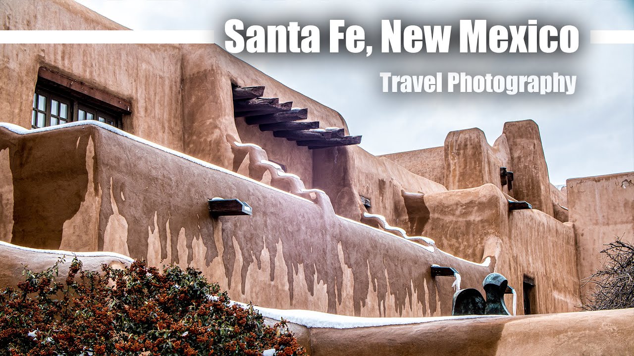 Santa Fe, New Mexico - Travel Photography