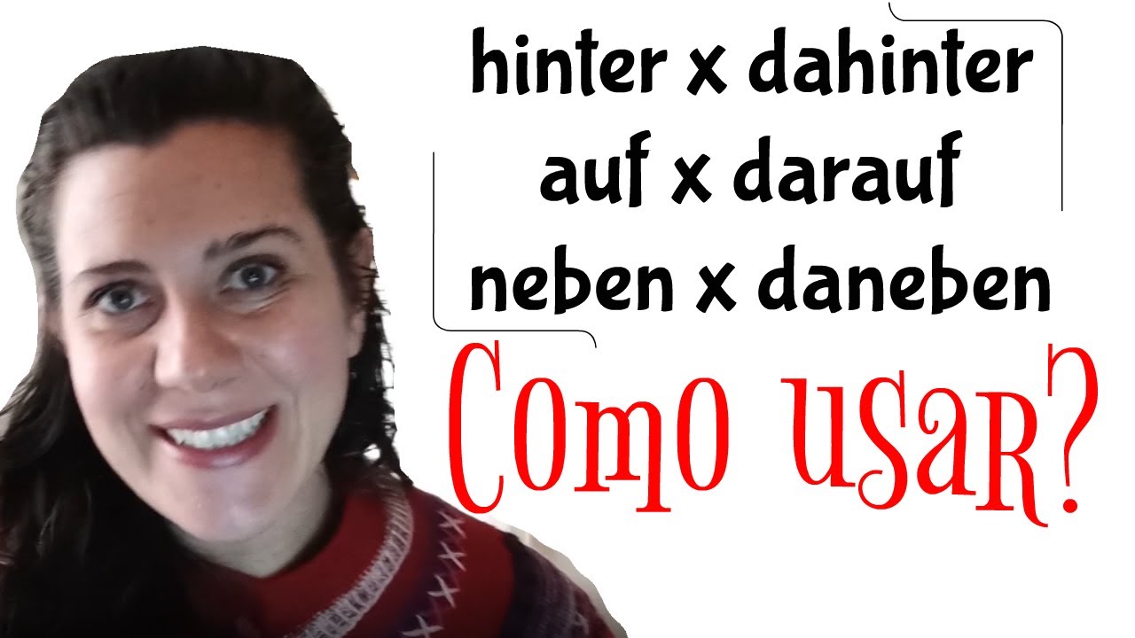 Neben, daneben? Nach, danach? Qual é a diferença?