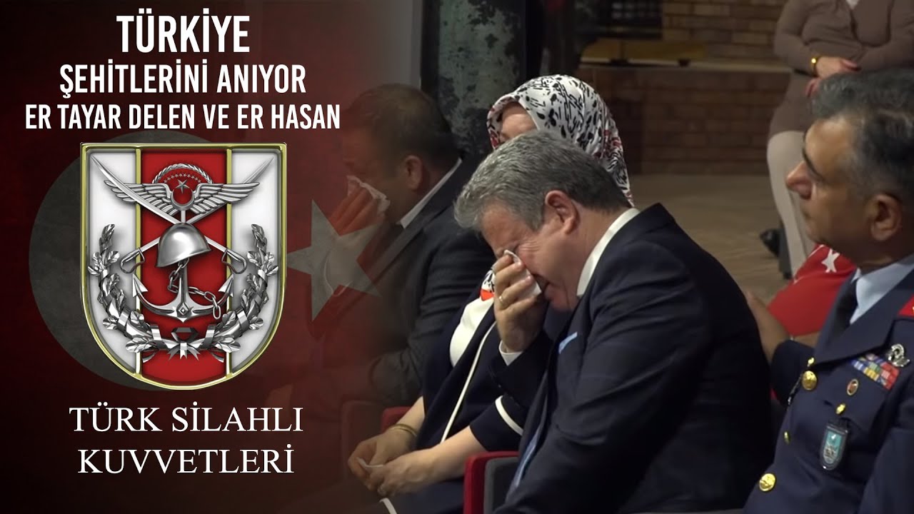 Türkiye Şehitlerini Anıyor - Er Tayyar DELEN ve Er Hasan