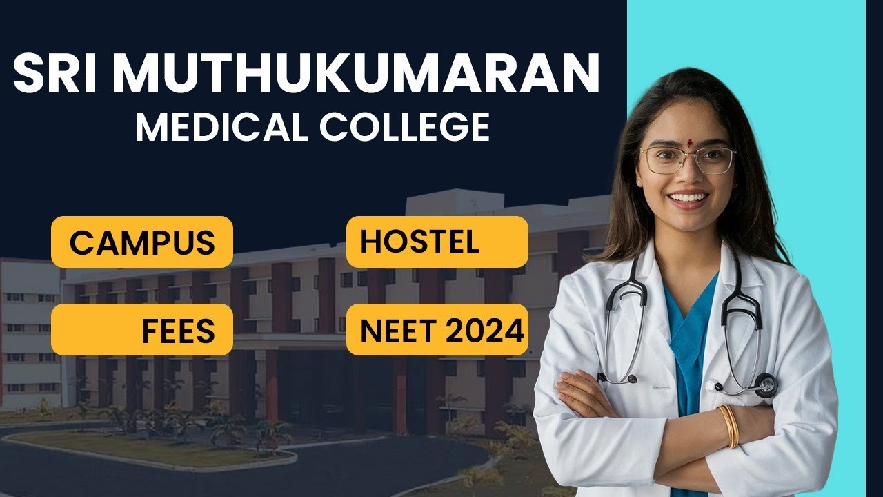 Sri Muthukumaran Medical College Chennai | Campus Tour | Hostel | Fees | NEET 2024