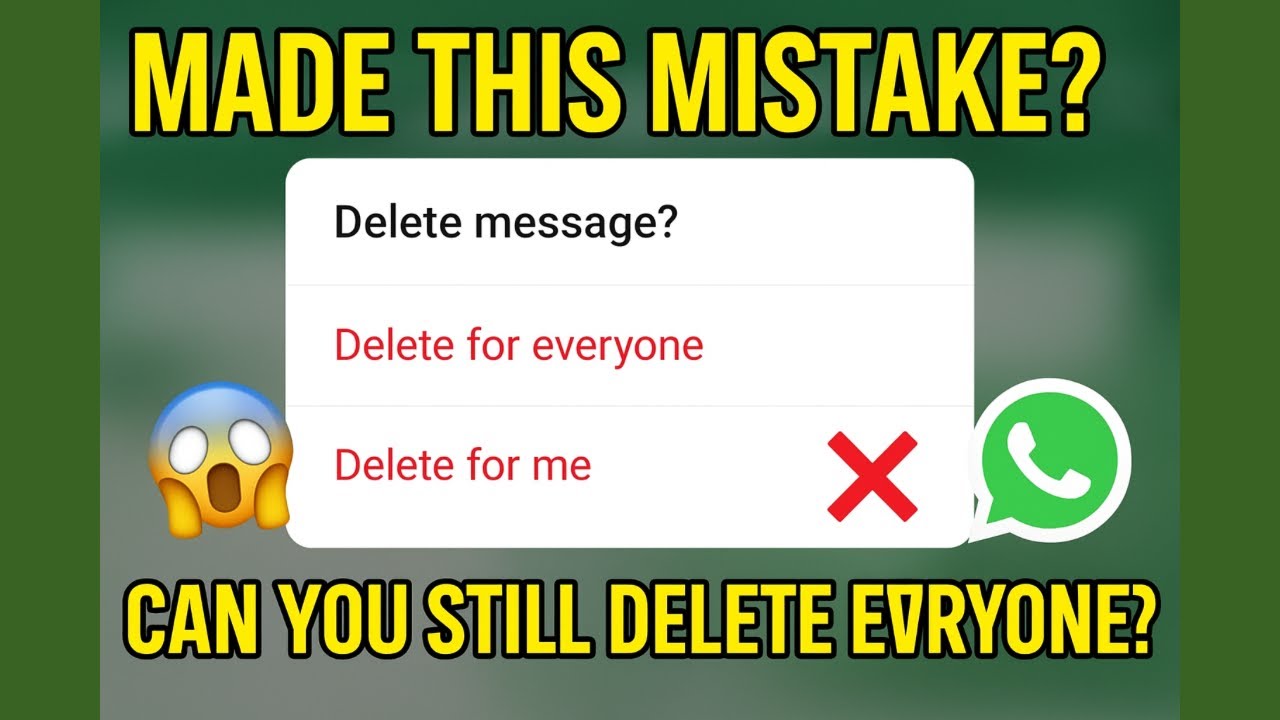 Can You Still Delete for Everyone After Pressing Delete for Me on WhatsApp?