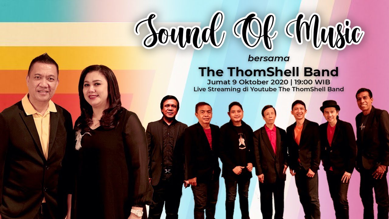 Sound Of Music Bersama The ThomShell Band 9 Oktober 2020 Live Dari Studio Cibubur