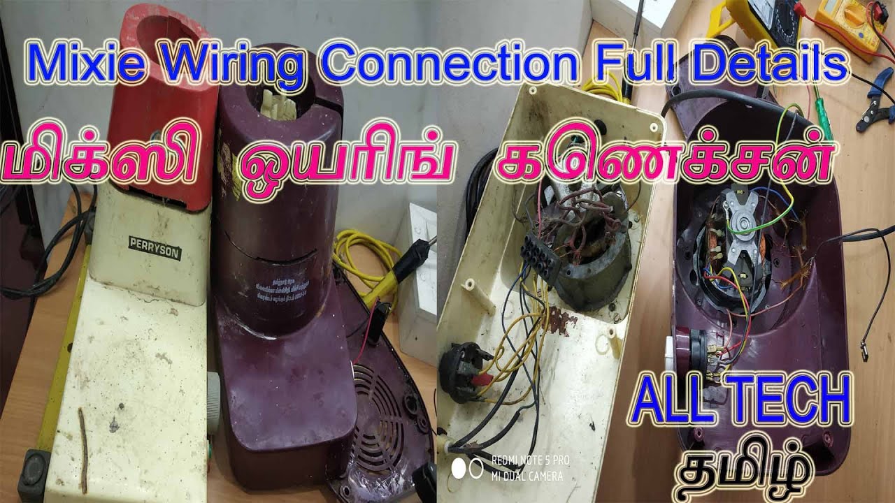 mixie wiring connection? Mixie wiring connection?