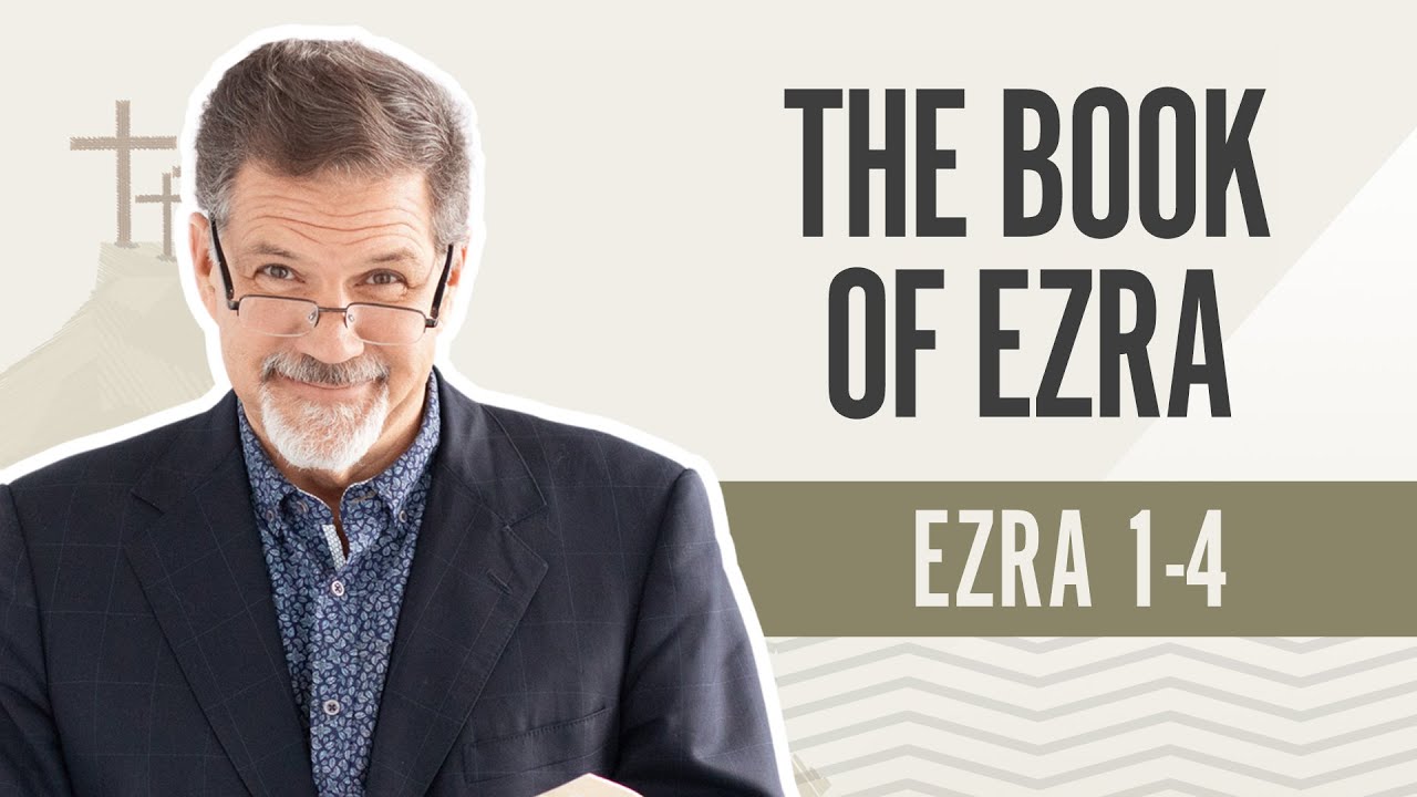 The Books of Ezra | Ezra 1-4