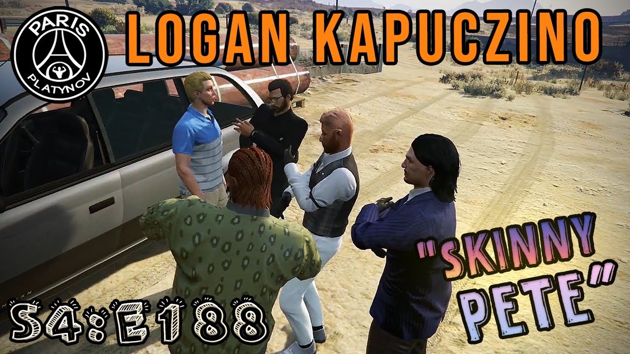 LOGAN KAPUCZINO - S4:E188 