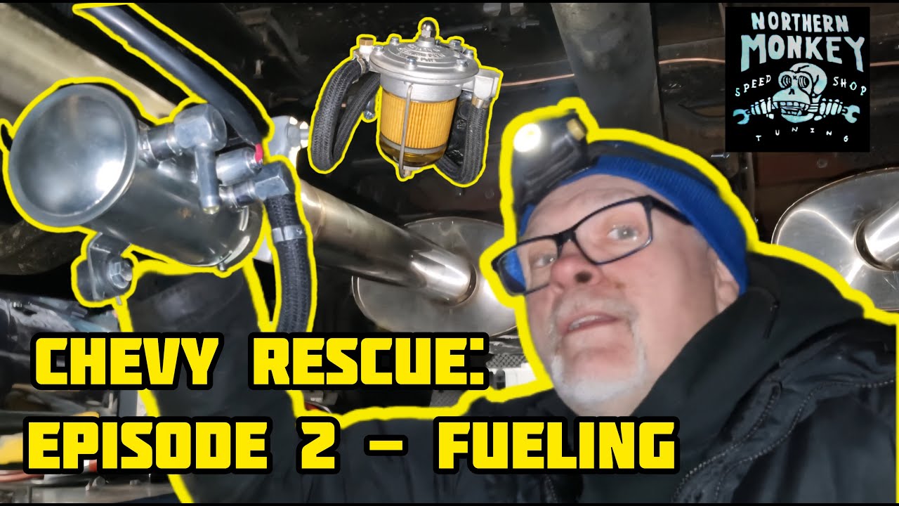 Chevy Rescue - Episode 2 - Fuelling