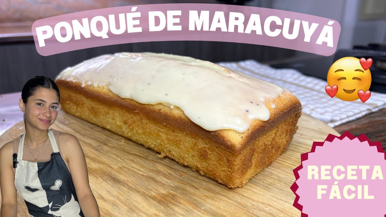 PONQUÉ DE PARCHITA I BUDÍN DE MARACUYÁ I GLASEADO PERFECTO I FACIL I TITIS PASTELERÍA💛.