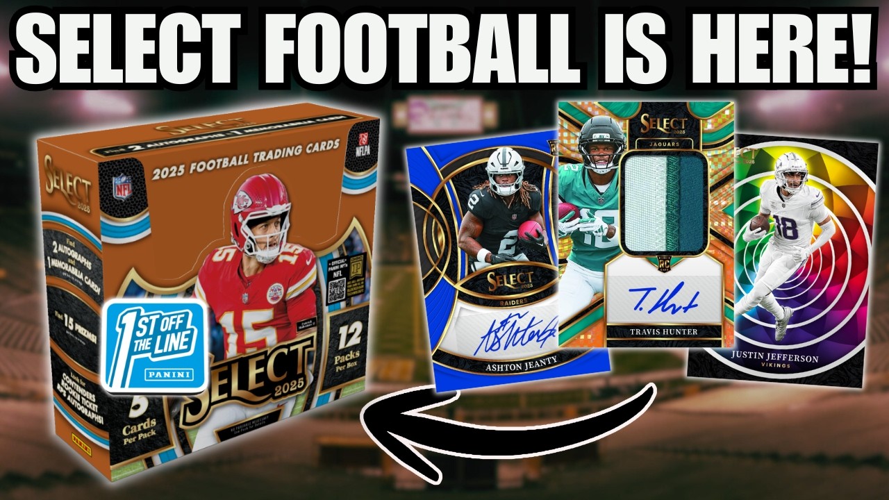 THE LAST SELECT! 2025 Panini Select Football FOTL Hobby Box!